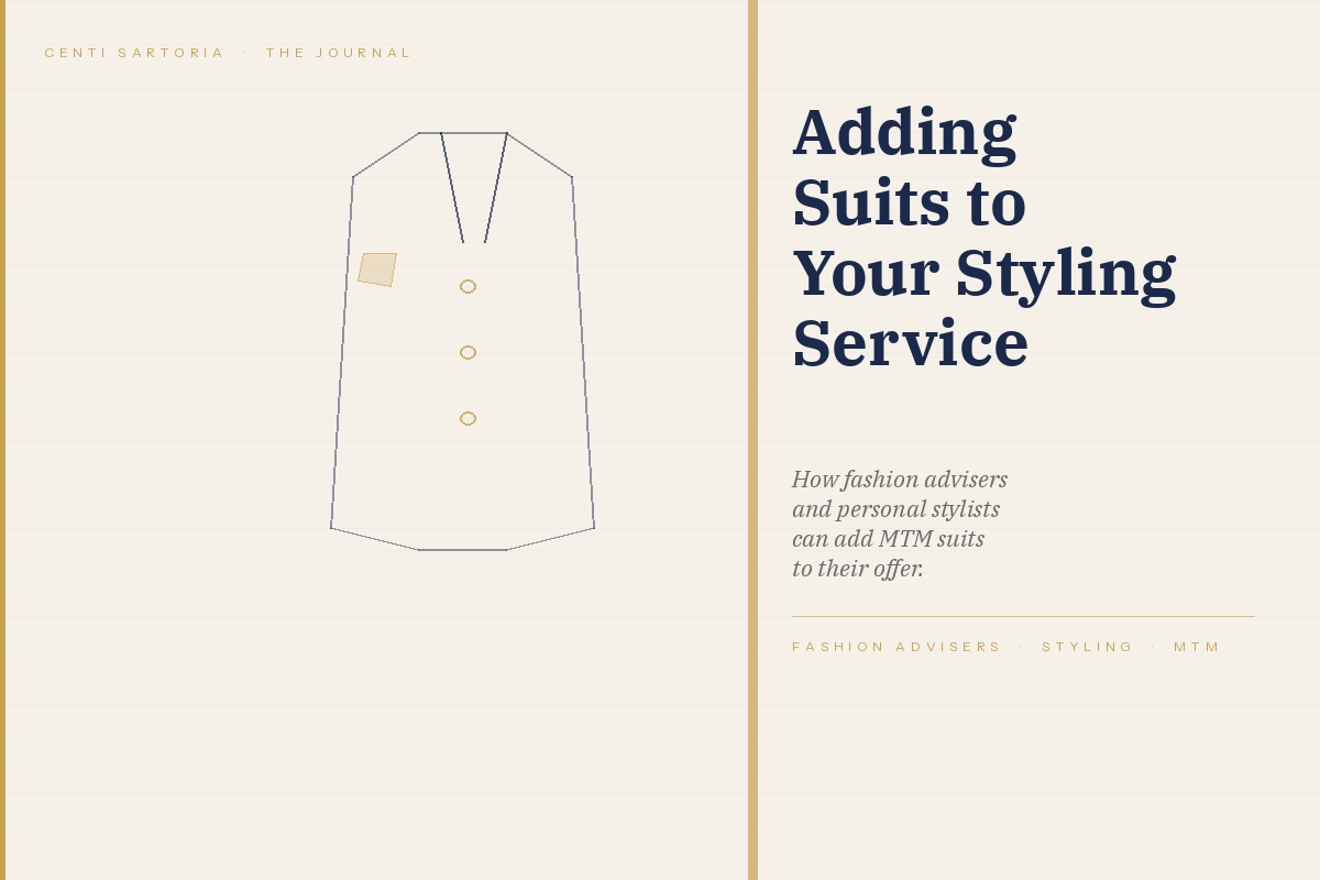 How Personal Stylists Can Add Made-to-Measure Suits — and a New Revenue Stream